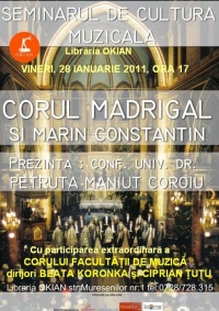 Seminarul de cultura muzicala "Corul Madrigal si Marin Constantin" in libraria Okian