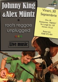 Concert de Roots Reggae Unplugged cu Johnny King si Alex Muntz