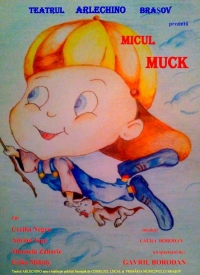 "Micul Muck" la Teatrul pentru copii "Arlechino"