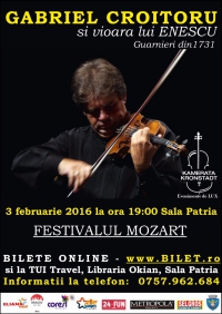 Gabriel Croitoru si vioara lui Enescu (Festivalul International Mozart Editia II)