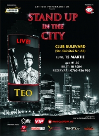 Stand Up In The City cu Teo