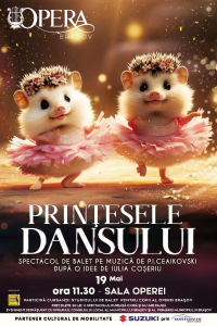 Prințesele dansului - Spectacol de balet pentru copii