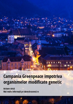 Campania Greenpeace impotriva organismelor modificate genetic