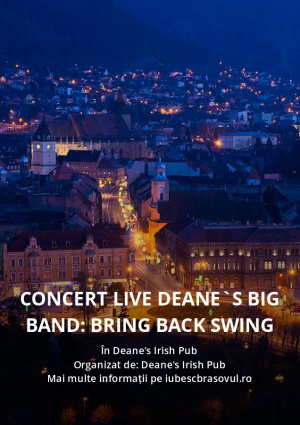 Concert live Deane`s Big Band: Bring Back Swing