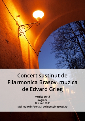 Concert sustinut de Filarmonica Brasov, muzica de Edvard Grieg