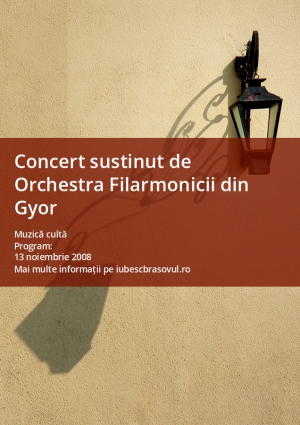 Concert sustinut de Orchestra Filarmonicii din Gyor