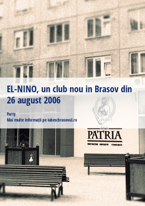 EL-NINO, un club nou in Brasov din 26 august 2006