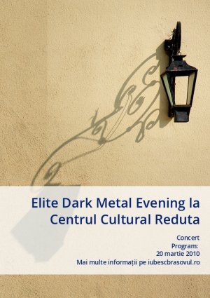 Elite Dark Metal Evening la Centrul Cultural Reduta
