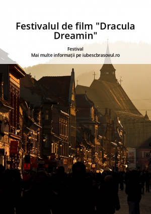 Festivalul de film "Dracula Dreamin"