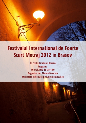 Festivalul International de Foarte Scurt Metraj 2012 in Brasov