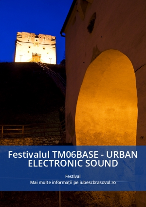 Festivalul TM06BASE - URBAN ELECTRONIC SOUND