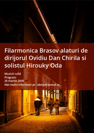 Filarmonica Brasov alaturi de dirijorul Ovidiu Dan Chirila si solistul Hirouky Oda