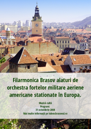 Filarmonica Brasov alaturi de orchestra fortelor militare aeriene americane stationate în Europa.