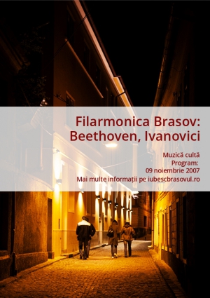 Filarmonica Brasov: Beethoven, Ivanovici