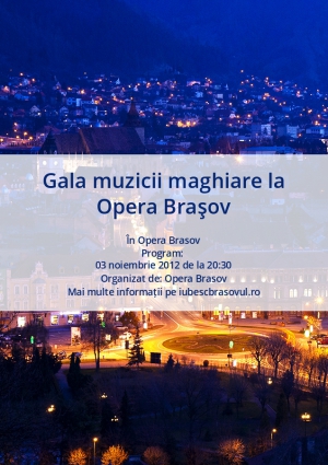 Gala muzicii maghiare la Opera Braşov