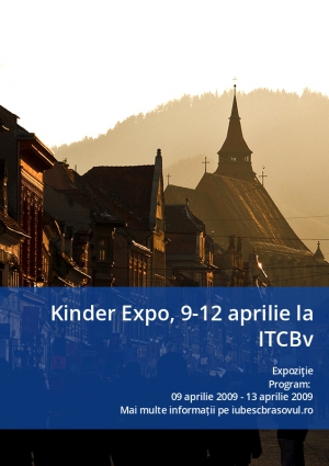 Kinder Expo, 9-12 aprilie la ITCBv