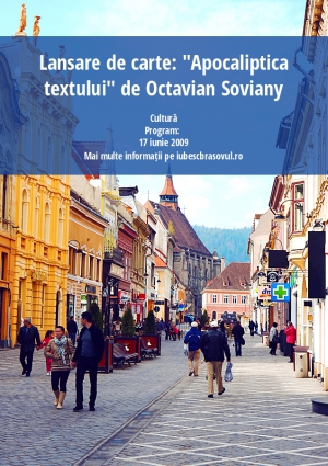 Lansare de carte: "Apocaliptica textului" de Octavian Soviany