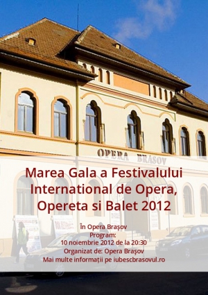 Marea Gala a Festivalului International de Opera, Opereta si Balet 2012