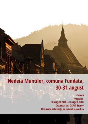 Nedeia Muntilor, comuna Fundata, 30-31 august