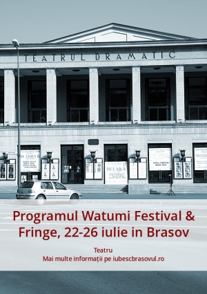 Programul Watumi Festival & Fringe, 22-26 iulie in Brasov