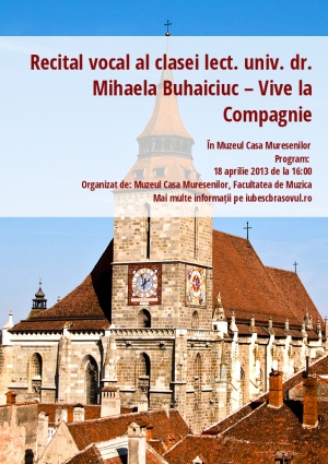  Recital vocal al clasei lect. univ. dr. Mihaela Buhaiciuc – Vive la Compagnie