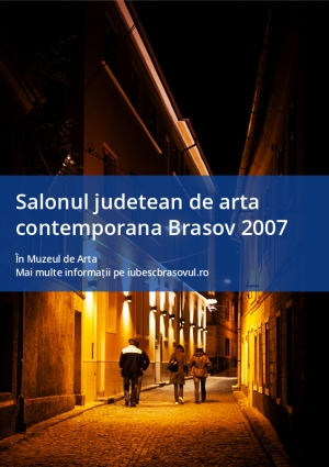 Salonul judetean de arta contemporana Brasov 2007