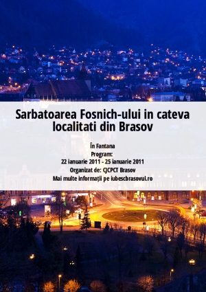 Sarbatoarea Fosnich-ului in cateva localitati din Brasov