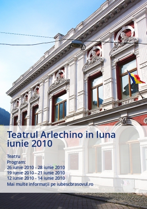 Teatrul Arlechino in luna iunie 2010