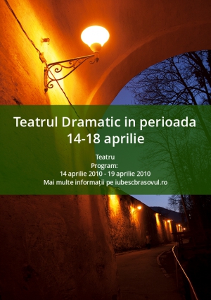 Teatrul Dramatic in perioada 14-18 aprilie