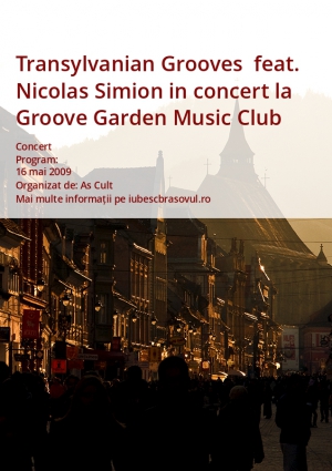 Transylvanian Grooves  feat. Nicolas Simion in concert la Groove Garden Music Club