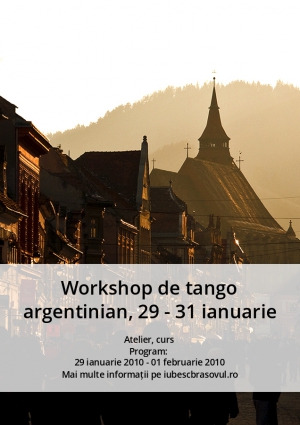 Workshop de tango argentinian, 29 - 31 ianuarie