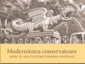 modernitatea-conservatoare-adrian-lacatus