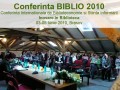 Conferinta Internationala de Biblioteconomie si Stiinta Informarii Biblio 2010 - Inovare in Biblioteca