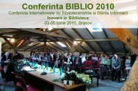 Conferinta Internationala de Biblioteconomie si Stiinta Informarii “Biblio 2010″