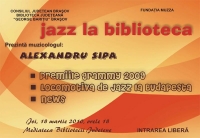 Sa discutam despre jazz, despre premiile Grammy si Locomotiva de Jazz la Budapesta