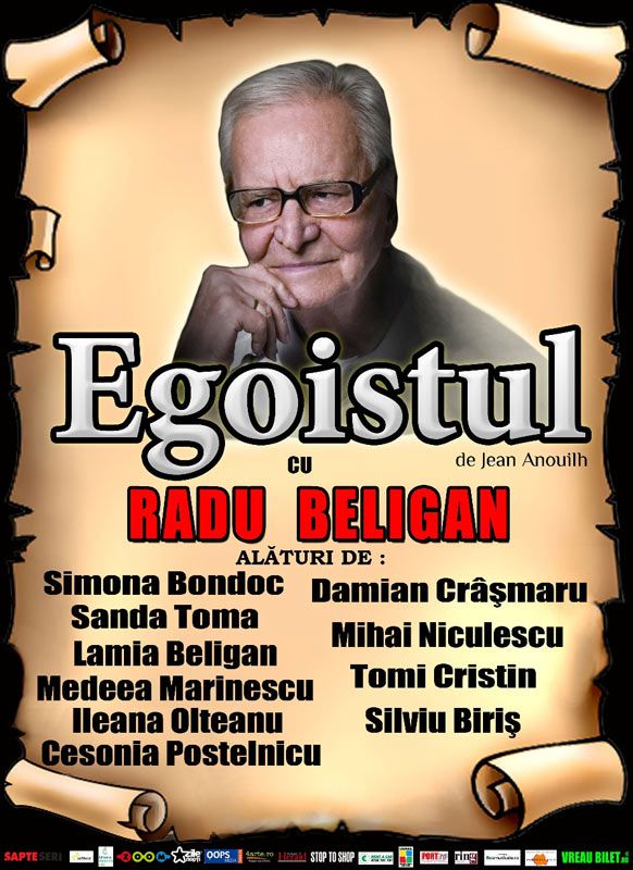 Piesa de teatru "Egoistul" cu Radu Beligan