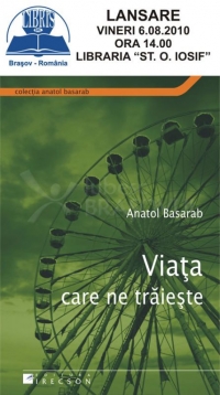 Lansarea cartii "Viata care ne traieste" de Anatol Basarab