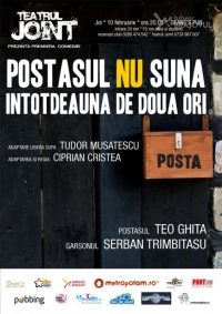 "Postasul nu suna intotdeauna de doua ori" in Deane's Pub