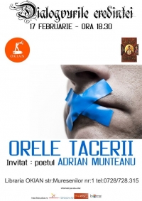 "Dialogurile credintei" cu tema "Orele tacerii"