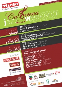 Cafeteca Jazz Weekend, 24-26 iunie