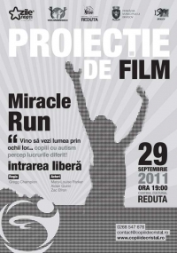 Proiectia filmului "Miracle Run" alaturi de Asociatia "Copiii de Cristal"