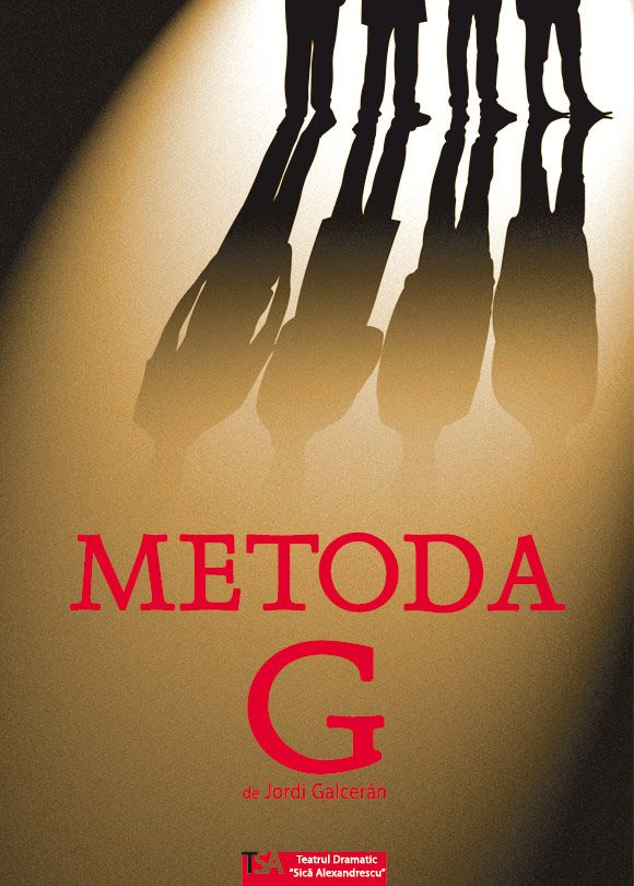 Piesa de teatru "Metoda G"