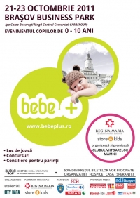 Bebe+ Eveniment si Expozitie cu vanzare dedicata viitoarelor mamici si familiilor cu copii de 0-10 ani 
