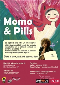 Filmul Momo & lansarea cartii concept Pills in Ceai et caetera