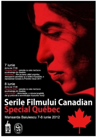 Serile Filmului Canadian: Spécial Québec, 7-8 iunie