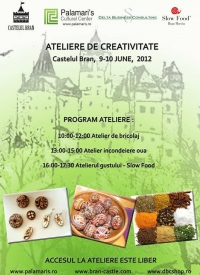 Ateliere de creativitate la Castelul Bran, 9-10 iunie