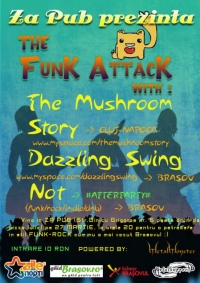 The Funk Attack cu Mushroom Story, Dazzling Swing si Not