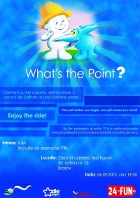 What's the Point? Seară de film și eveniment Pills
