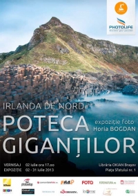 Poteca Gigantilor din Irlanda - expozitie de fotografie Horia Bogdan