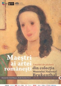 Expoziţia "Maeştri ai artei româneşti. Lucrări de pictură din colecţia Muzeului Naţional Brukenthal"